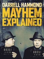 Watch Darrell Hammond: Mayhem Explained (TV Special 2018) Zmovies