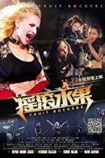 Watch Fruit Rockers Zmovies