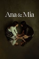 Watch Ana & Mia Zmovies