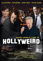 Watch Once Upon a Time in Hollyweird Zmovies