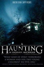 Watch A Haunting in Saginaw Michigan Zmovies