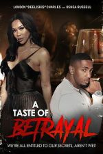 Watch A Taste of Betrayal Zmovies