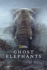 Watch Ghost Elephants Zmovies