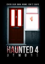 Watch Haunted 4: Demons Zmovies