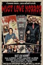 Watch Must Love Horror Zmovies