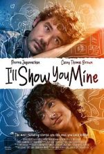 Watch I\'ll Show You Mine Zmovies