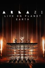 Watch AREA21 Live on Planet Earth Zmovies