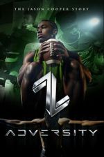 Watch Adversity: The Jason Cooper Story Zmovies