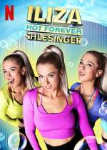 Watch Iliza Shlesinger: Hot Forever Zmovies