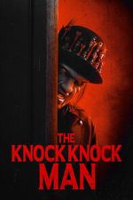 Watch The Knock Knock Man Zmovies