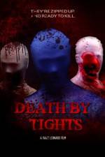 Watch Death by Tights Zmovies