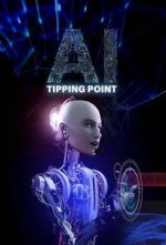Watch AI: Tipping Point Zmovies