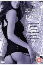 Watch Kissing a Dream Zmovies
