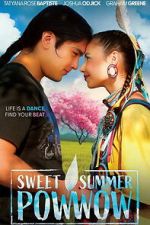 Watch Sweet Summer Pow Wow Zmovies