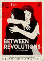 Watch Between Revolutions Zmovies