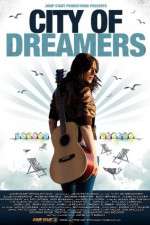 Watch City of Dreamers Zmovies