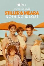 Watch Stiller & Meara: Nothing Is Lost Zmovies