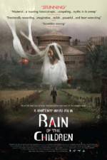 Watch Rain of the Children Zmovies