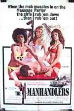 Watch The Manhandlers Zmovies