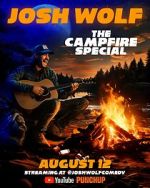 Watch Josh Wolf: The Campfire Special (TV Special 2025) Zmovies