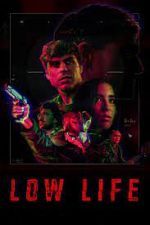 Watch Low Life Zmovies