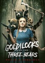 Watch Goldilocks and the Three Bears: Death and Porridge Zmovies