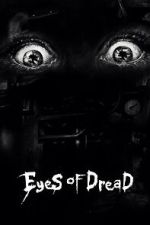 Watch Eyes of Dread Zmovies