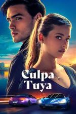 Watch Culpa Tuya Zmovies