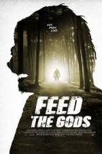 Watch Feed the Gods Zmovies