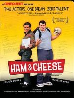 Watch Ham & Cheese Zmovies