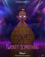 Watch Twenty Something (Short 2021) Zmovies