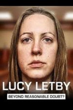 Watch Lucy Letby: Beyond Reasonable Doubt? Zmovies