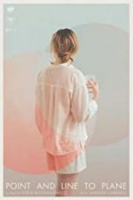 Watch Point and Line to Plane Zmovies