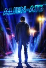 Watch Alien-Ate Zmovies