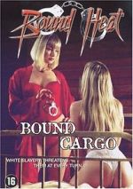Watch Bound Cargo Zmovies