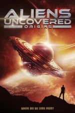 Watch Aliens Uncovered: Origins Zmovies