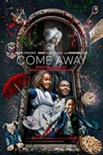 Watch Come Away Zmovies