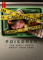 Watch Poisoned: The Dirty Truth About Your Food Zmovies