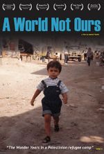 Watch A World Not Ours Zmovies