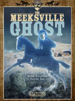 Watch The Meeksville Ghost Zmovies