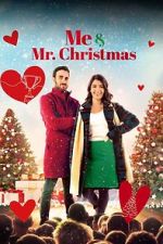 Watch Me and Mr. Christmas Zmovies