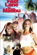 Watch Fast Lane to Malibu Zmovies