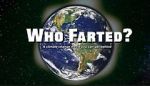 Watch Who Farted? Zmovies