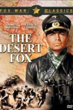 Watch The Desert Fox The Story of Rommel Zmovies