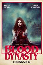 Watch Blood Dynasty Zmovies