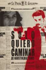 Watch Solo quiero caminar Zmovies