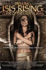 Watch Isis Rising: Curse of the Lady Mummy Zmovies