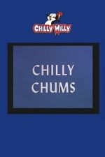 Watch Chilly Chums Zmovies