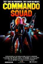 Watch Commando Squad Zmovies