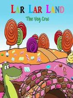 Watch Lar Lar Land - The Veg Croc (Short 2021) Zmovies